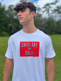 Chest Day and Chill T-Shirt (White)